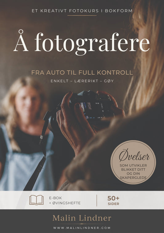 Å fotografere - et kreativt fotokurs i bokformat