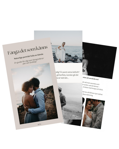 Fånga det som känns - Naturliga porträtt fulla av känsla En guide för dig som fotograferar par och bröllop